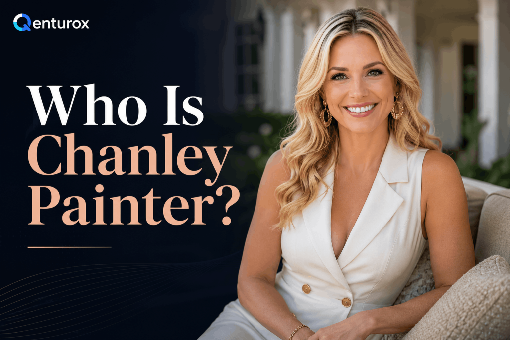 Who Is Chanley Painter?