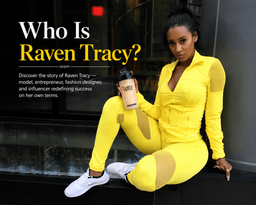 Who Is Raven Tracy?