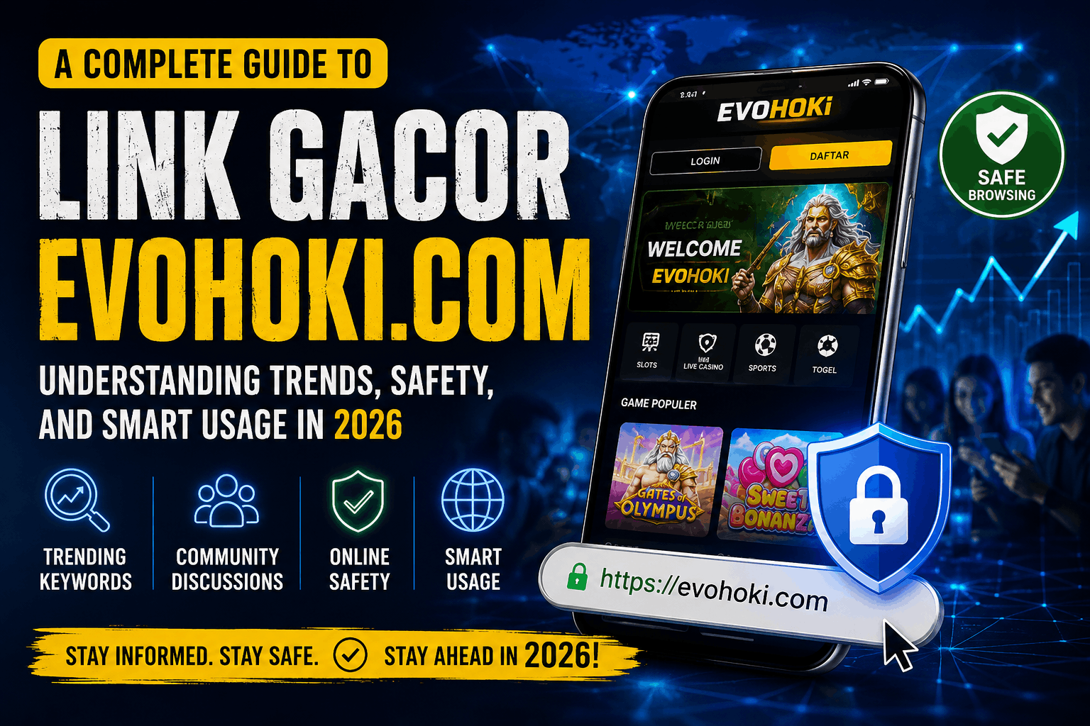 Link Gacor Evohoki.com Guide 2026 – Safe Usage, Trends & Smart Tips